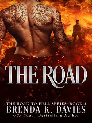 cover image of The Road (The Road to Hell Series, Book 3)